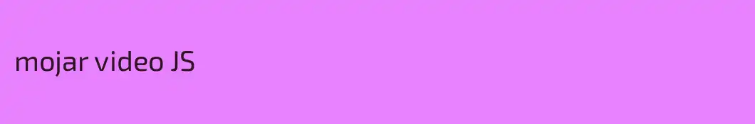 mojar video JS